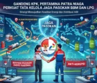 Gandeng KPK, Pertamina Patra Niaga Perkuat Tata Kelola Jaga Pasokan BBM dan LPG